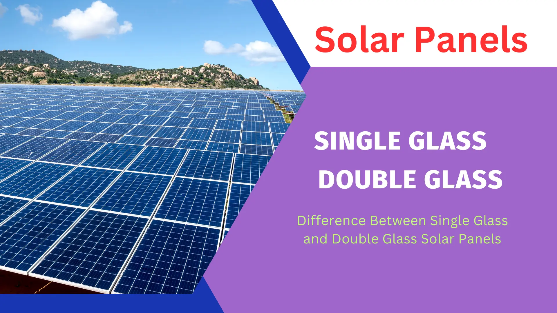 Difference between single glass and double glass solar panels