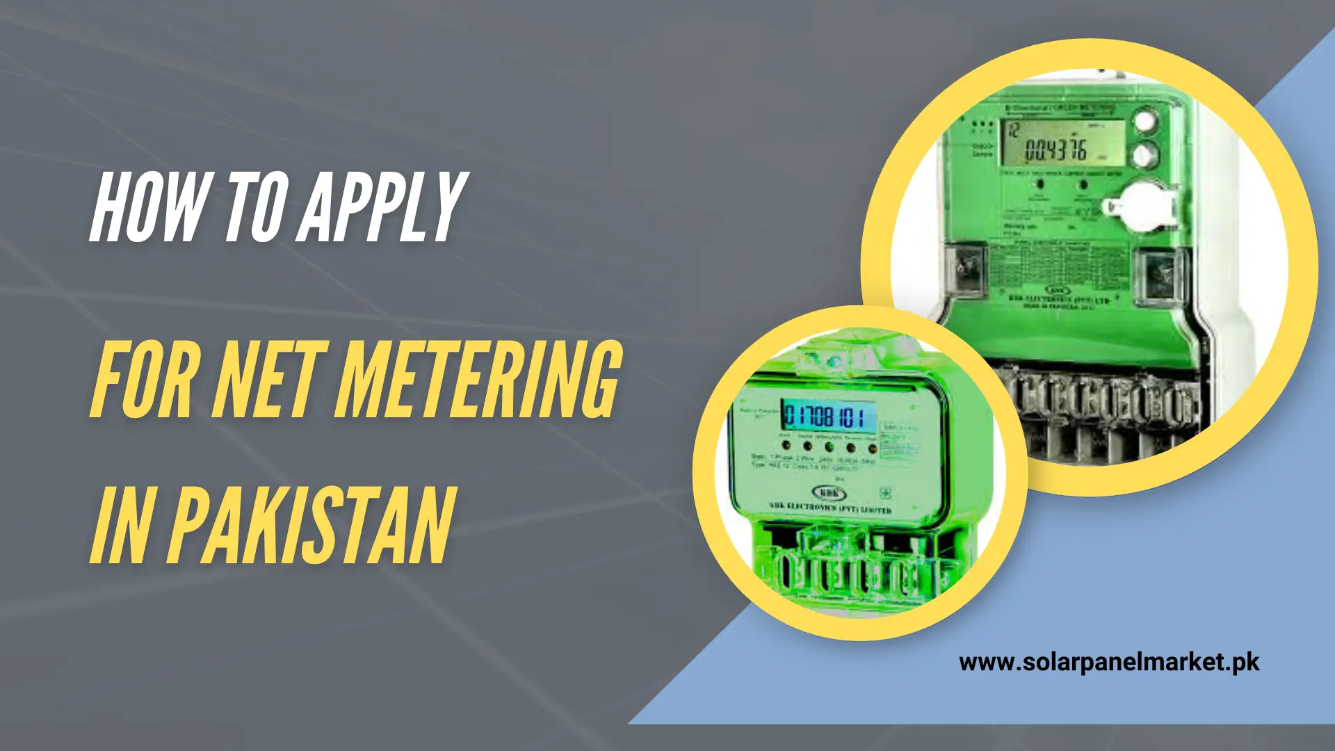 How To Apply For Green Meter Net Metering In Pakistan